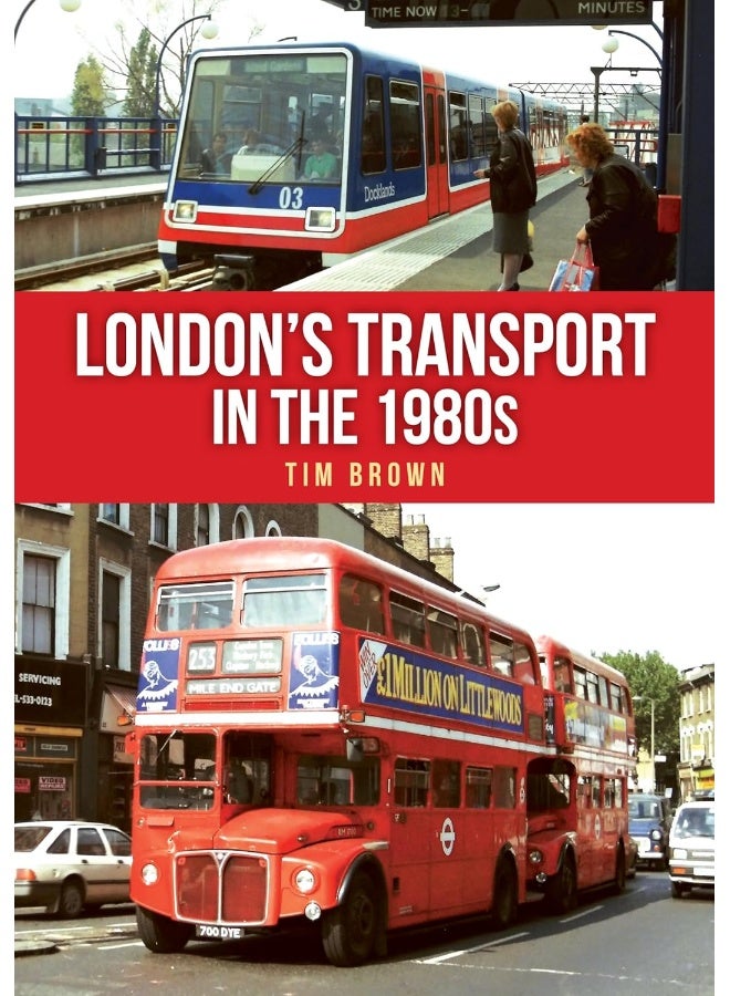 London's Transport in the 1980s 
