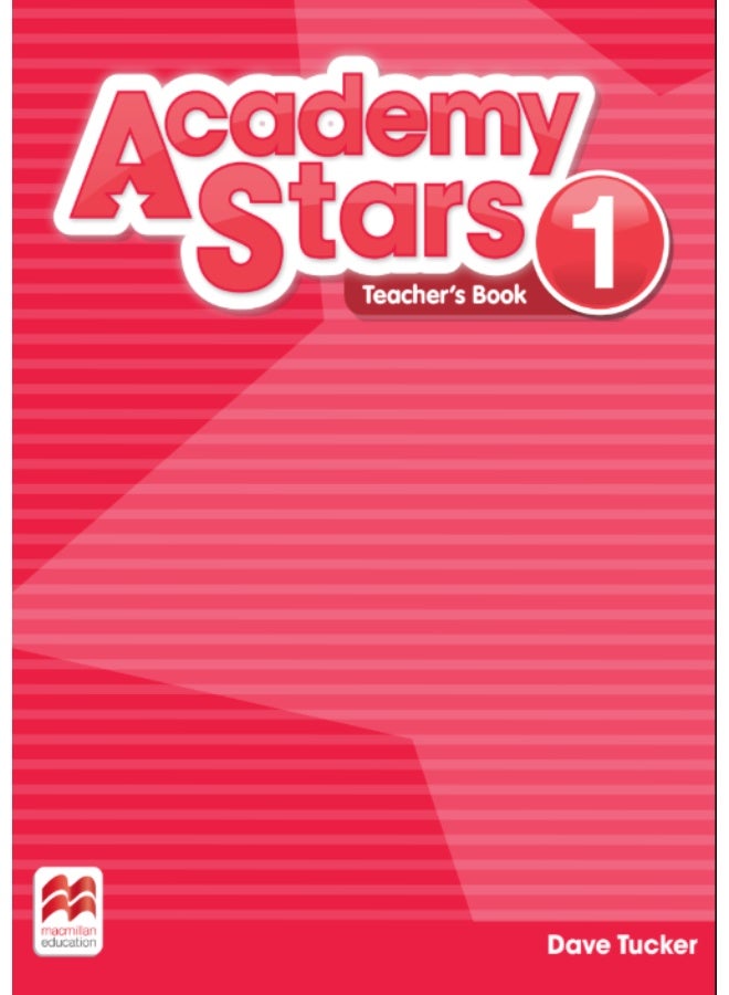 Macmillan Academy Stars – English Course for Primary School Kids – Level 1 (Teacher’s Book) - Image 1