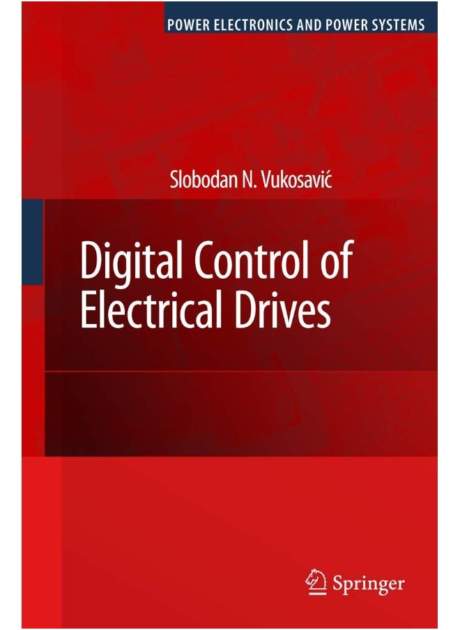 Digital Control of Electrical Drives 