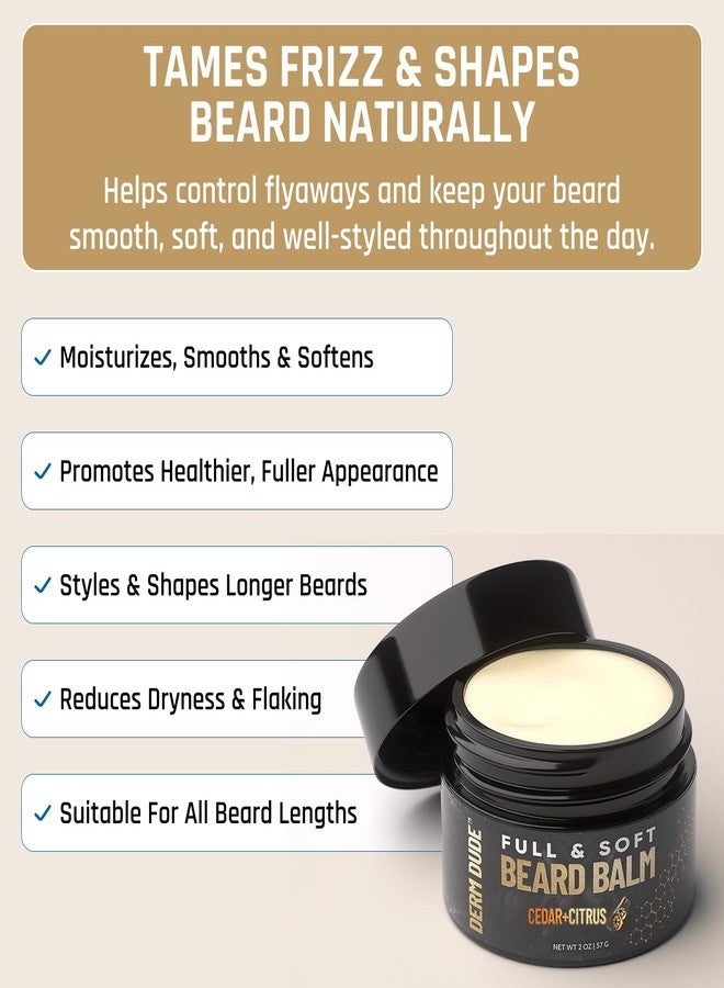 Derm Dude Full and Soft Beard Balm for Men – Conditioning Balm with Natural Oils for Growth, Softness & Styling – Tames Frizz, Hydrates Skin – Non-Greasy - Cedar & Citrus, 2oz - Image 4