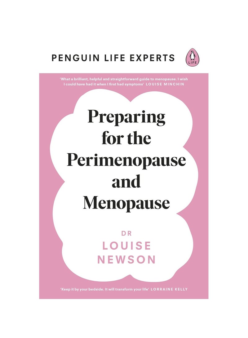Preparing for the Perimenopause and Menopause  No. 1 Sunday Times Bestseller (Penguin Life Expert Series) 