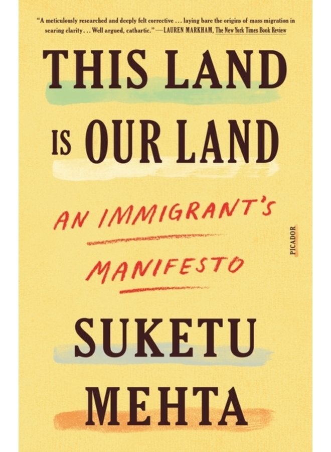 This Land Is Our Land An Immigrant s Manifesto - Paperback