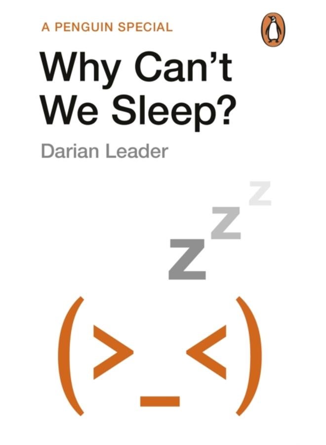 Why Can't We Sleep? 