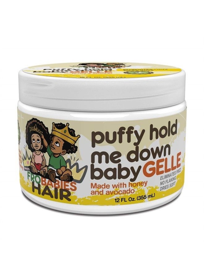 FroBabies Hair Puffy Hold Me Down Baby Gelle 12oz  - Image 2