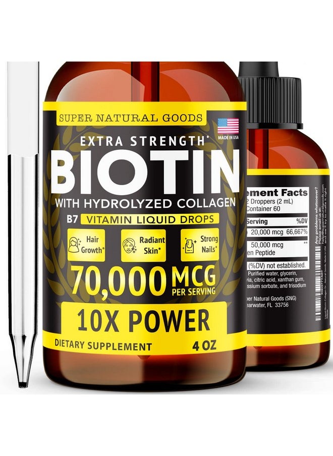 Super Natural Goods - Liquid Biotin & Collagen Hair Growth Drops 70000Mcg (4Oz) Healthy Skin Nail & Hair Supplement Supports Hair Growth Radiant Skin Strong Nails High Potency Supplements Vitamins For Women & Men - Image 1