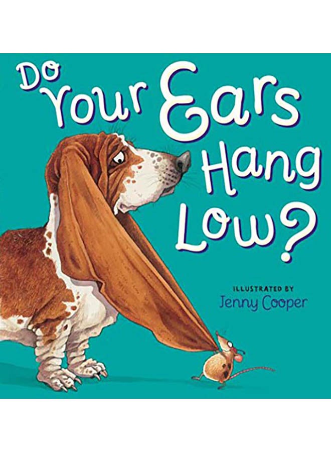 Do Your Ears Hang Low?