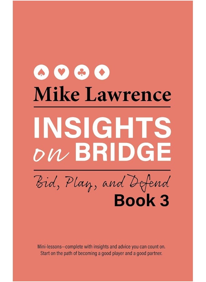 null - Insights on Bridge Book 3: Bid, Play, and Defend - Image 1
