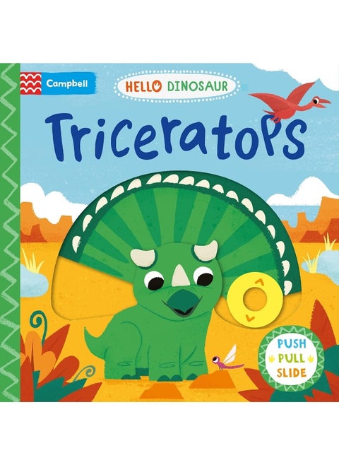 Triceratops: A Push Pull Slide Dinosaur Book