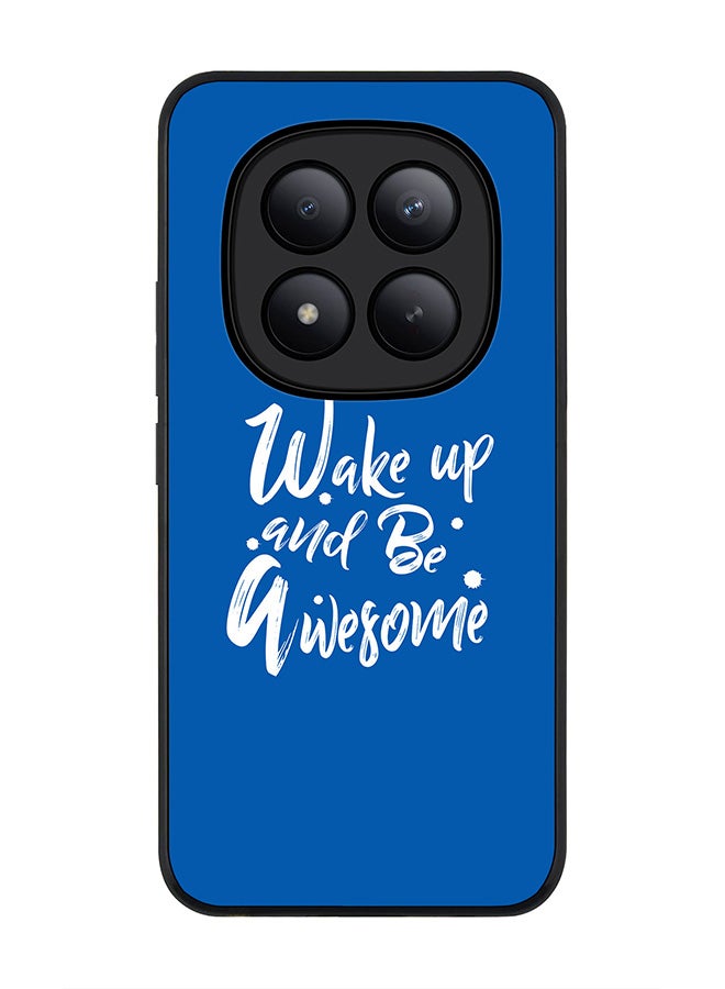 For Xiaomi Redmi Note 15 Pro+ / Poco M8 Pro Case,Slim fit Camera Protection, Shockproof Thin Phone cover  - Wake up and be awesome