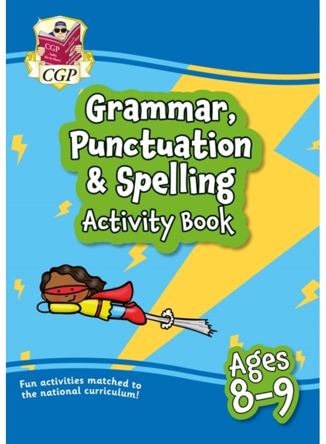 Grammar Punctuation Spelling Activity Book for Ages 8 9 Year 4 - Paperback