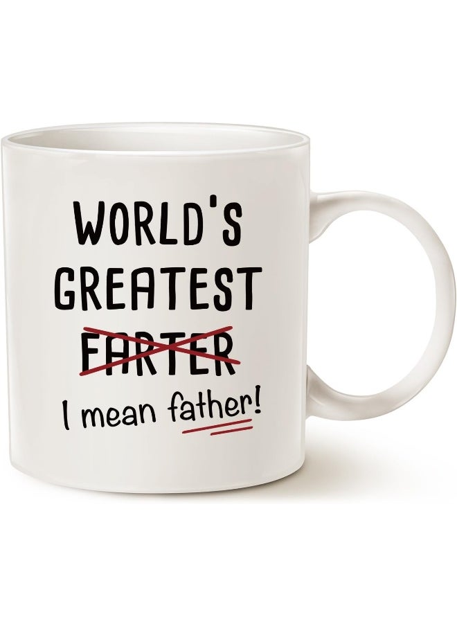 Spoil Your Wall Funny Quote on Dad Coffee Mug Father'S Day Gifts, "World'S Greatest I Mean Father" | Home Gifts For Dad Father Daddy Porcelain Cup White 12 Oz By Spoil Your Wall  - Image 1