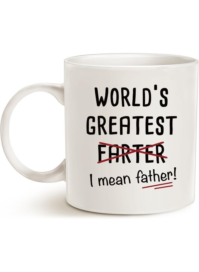 Spoil Your Wall Funny Quote on Dad Coffee Mug Father'S Day Gifts, "World'S Greatest I Mean Father" | Home Gifts For Dad Father Daddy Porcelain Cup White 12 Oz By Spoil Your Wall  - Image 2