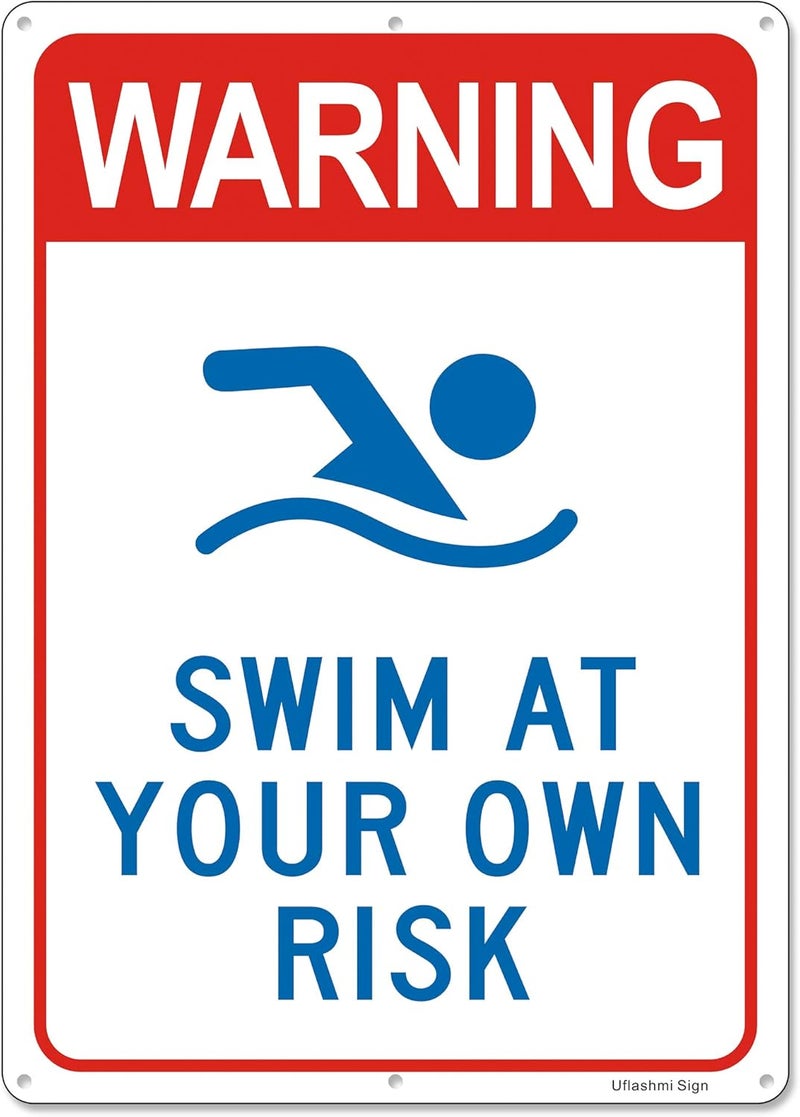 Uflashmi Warning Swim at Your Own Risk Pool Sign, Metal Pool signs for Outdoor, 10X14 in - Image 1