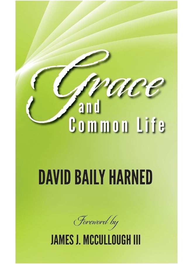 Grace and Common Life 