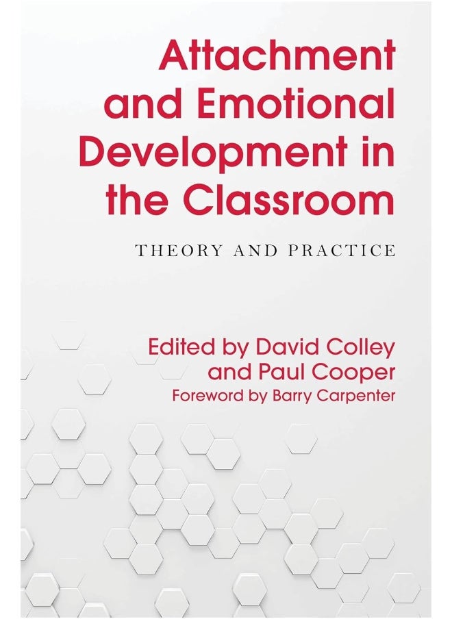 null - Attachment and Emotional Development in the Classroom: Theory and Practice - Image 1