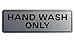 All Quality All Quality Standard Hand Wash Only Sign - Silver - Small  - Image 2