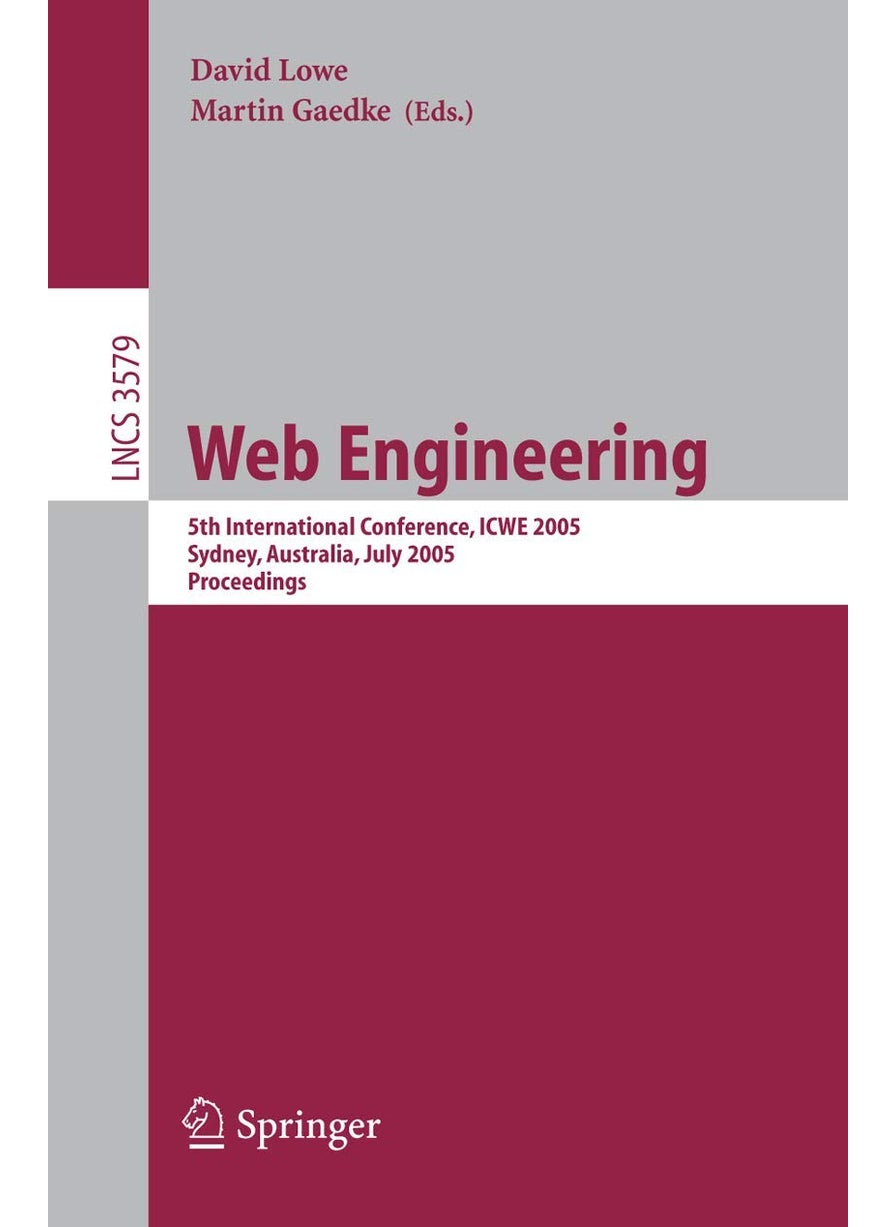 Web Engineering: 5th International Conference, ICWE 2005, Sydney, Australia, July 27-29, 2005, Proceedings 