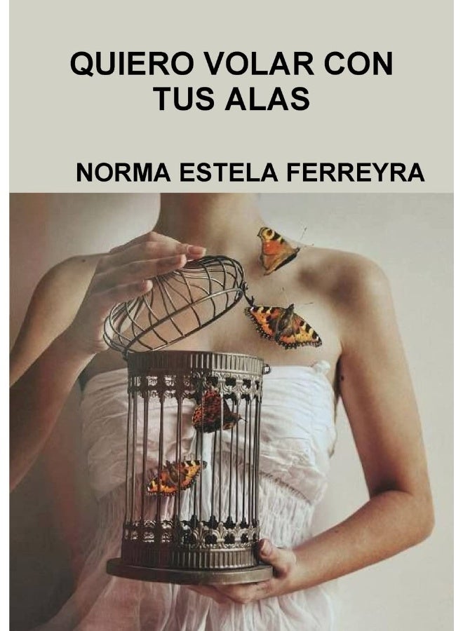QUIERO VOLAR CON TUS ALAS