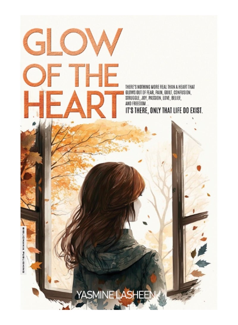 GLOW OF THE HEART 
