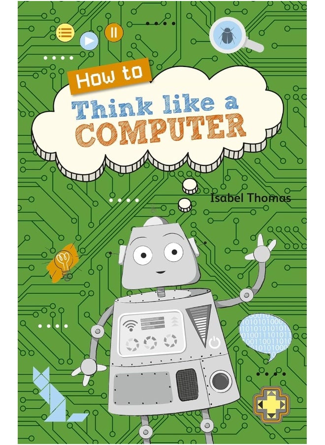 null - Reading Planet KS2 - How to Think Like a Computer - Level 4: Earth/Grey band - Image 1