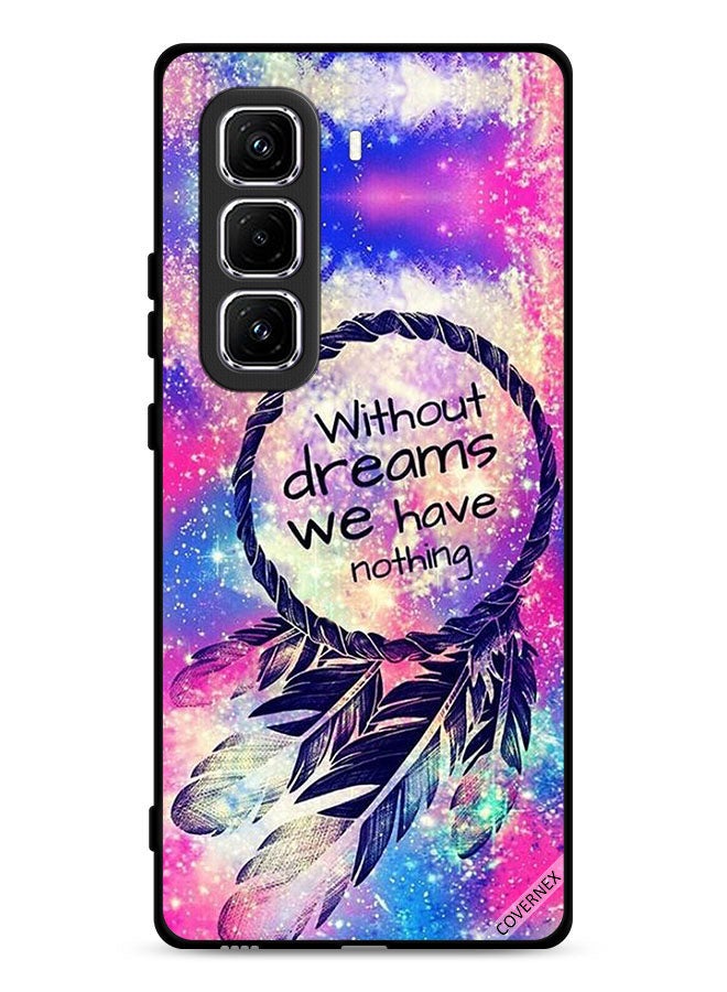 Covernex Infinix Hot 50 Pro Plus 4G Protective Case Cover Without Dreams We Have Nothing - Image 1