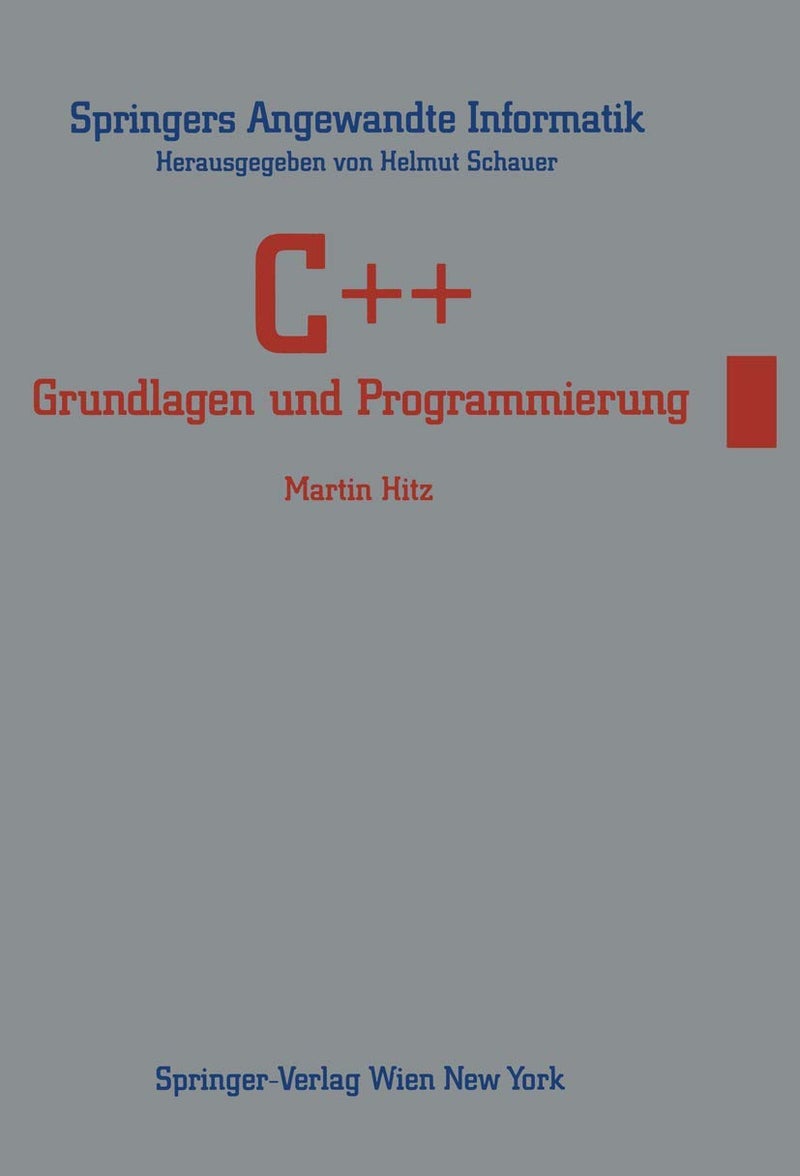 C++: Grundlagen Und Programmierung
