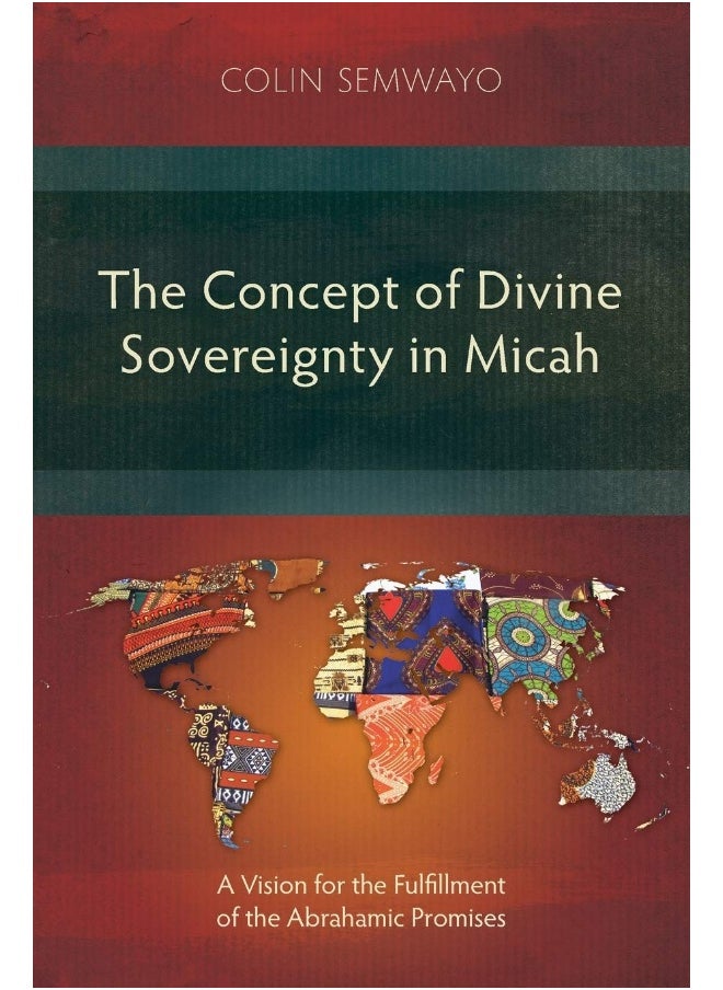 The Concept of Divine Sovereignty in Micah: A Vision for the Fulfillment of the Abrahamic Promises  - Image 1