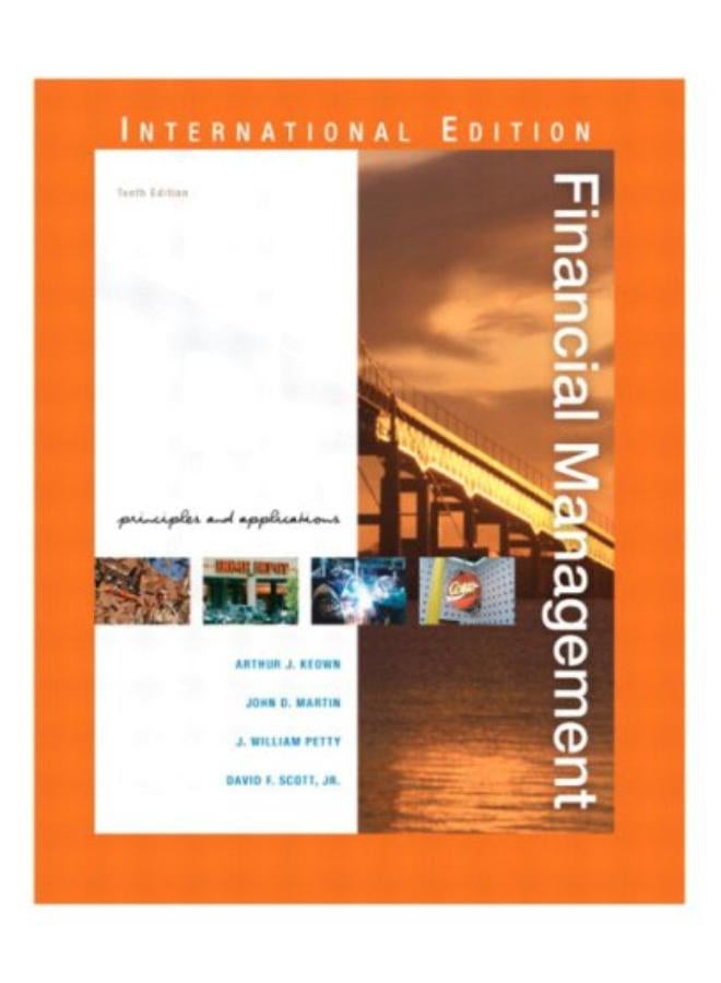 Financial Management: Principles and Applications