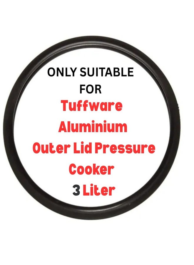 QUICK CLICK GOODS Replacement Gasket for Tuffware Aluminium Outer Lid Pressure Cooker (3 liter) - Image 1