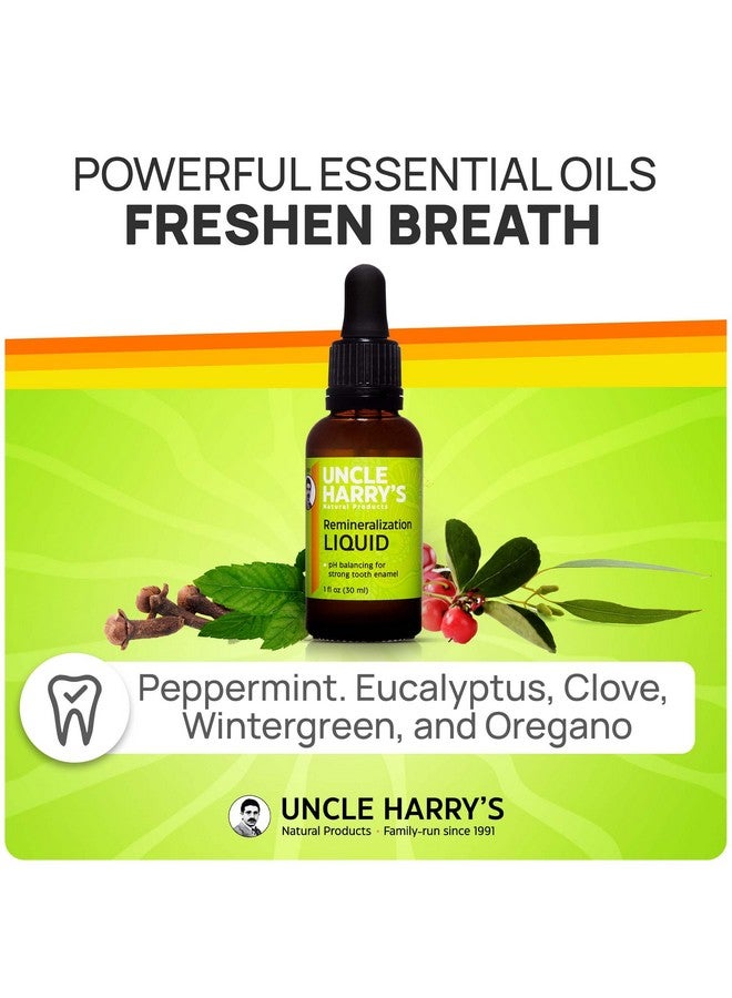 Uncle Harry's Natural & Fluoridefree Remineralization Liquid For Tooth Enamel Freshens Breath & Strengthens Teeth (2 Pack 1 Oz.) - Image 4