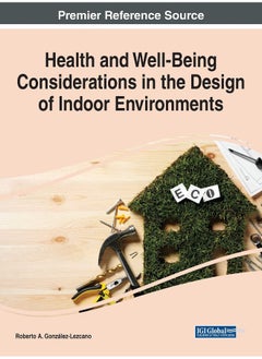Health and Well-Being Considerations in the Design of Indoor Environments  - Image 1