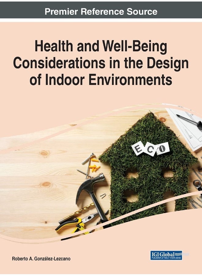 Health and Well-Being Considerations in the Design of Indoor Environments  - Image 1