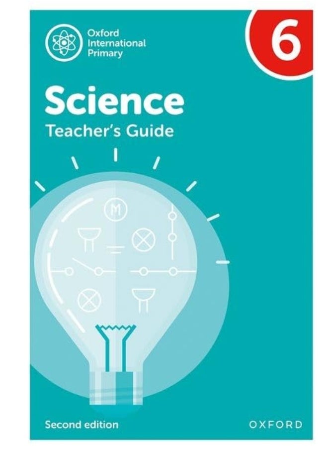 NEW Oxford International Primary Science: Teacher's Guide 6 (Second Edition) 
