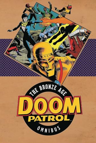 Doom Patrol The Bronze Age Omnibus 