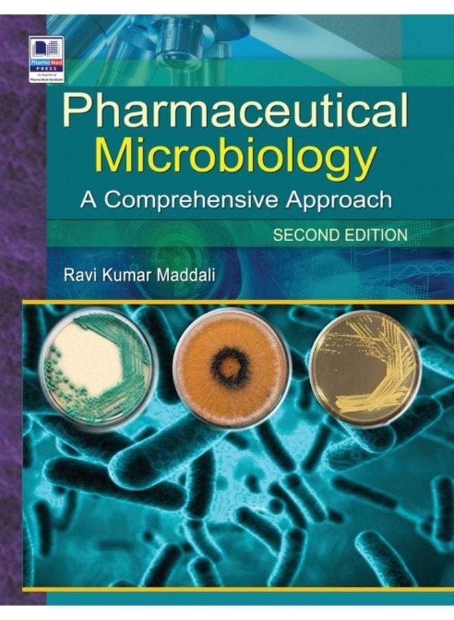 Pharmaceutical Microbiology A Comprehensive Approach - Hardback