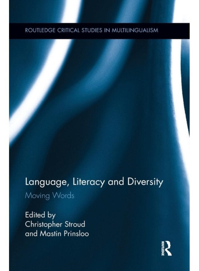 Language Literacy and Diversity Moving Words - Paperback