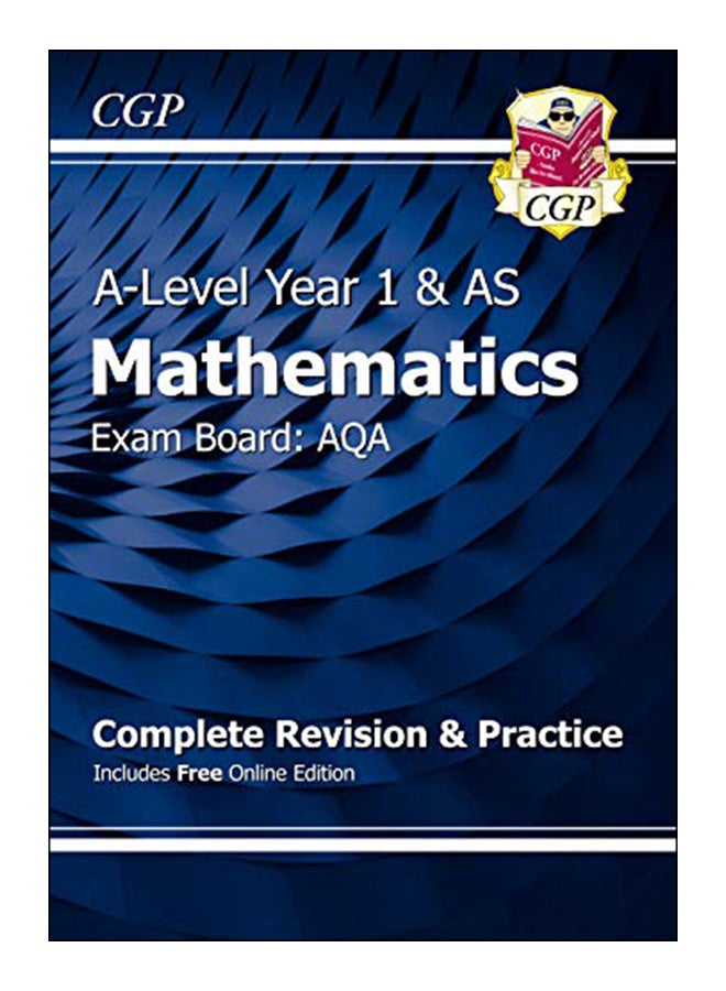 AS-Level Maths AQA Complete Revision & Practice (with Online Edition) (Cgp Aqa A-level Maths)