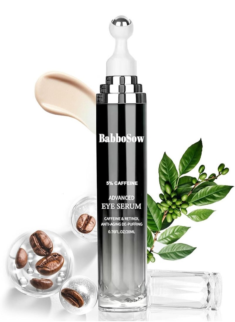 BabboSow 5% Caffeine Advanced Eye Cream,Under Eye Serum for Dark Circles and Puffiness Eye Care Eye Serum Anti Aging with 360Â°Massage Ball Reduce Eye Bags, Wrinkles and Fine Lines - Image 1