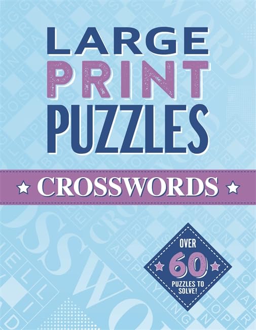 Large Print Puzzles: Crosswords (Volume 4) 