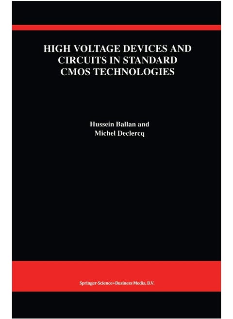 High Voltage Devices and Circuits in Standard CMOS Technologies