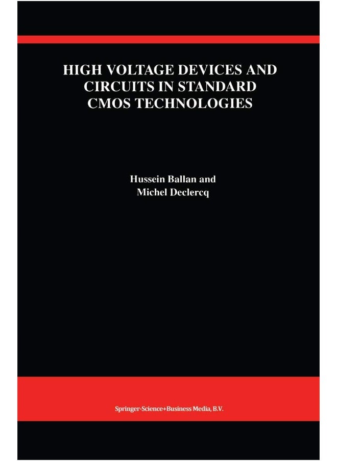 High Voltage Devices and Circuits in Standard CMOS Technologies
