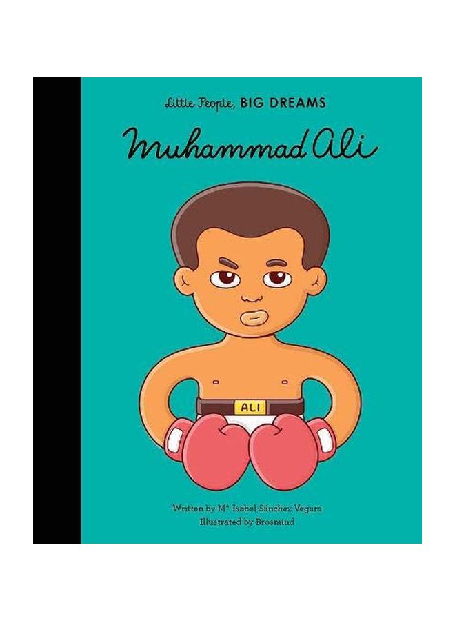 Muhammad Ali: Little People, Big Dreams