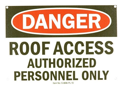 SmartSign SmartSign Plastic Sign, Legend "Danger: Roof Access Authorized Personnel Only", 7" high x 10" wide, Black/Red on White  - Image 1