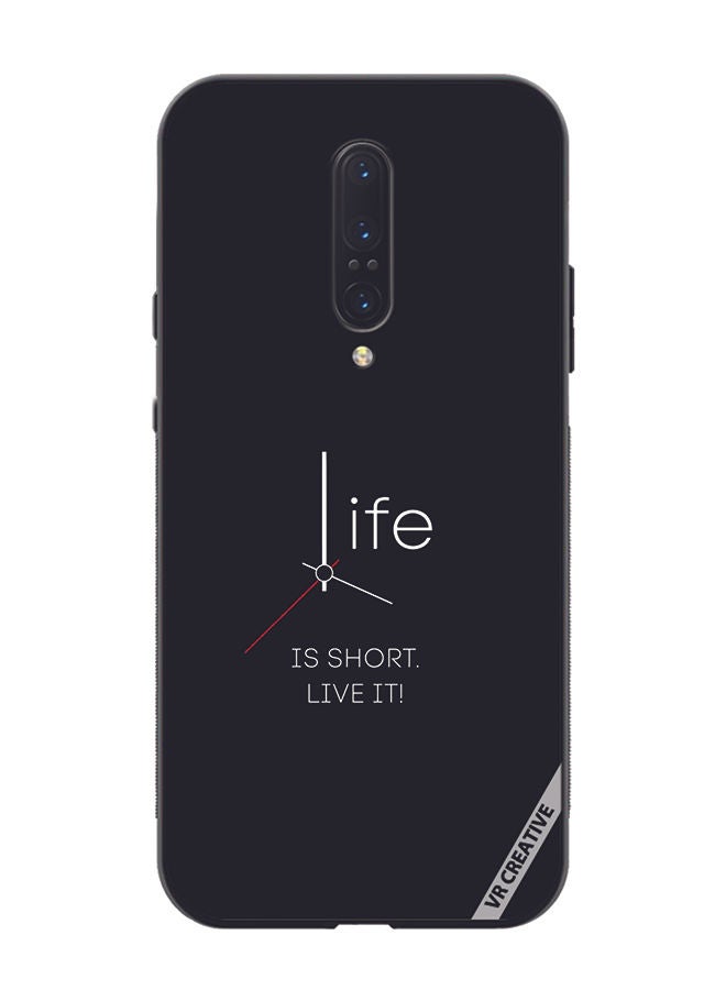 VR CREATIVE Protective Case Cover For OnePlus 7 Pro Life Is Short Design Multicolour  - Image 1
