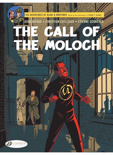 Blake & Mortimer- The Call of the Moloch: The Sequel to the Septimus Wave