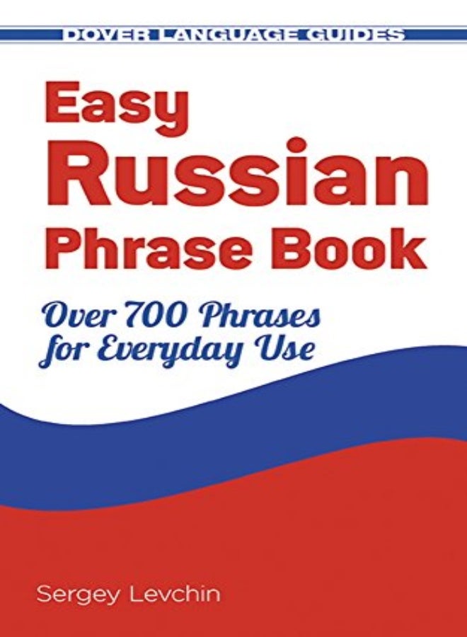 Easy Russian Phrase Book New Edition by Dover Paperback