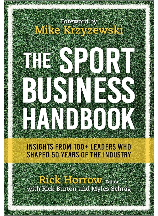 null - The Sport Business Handbook: Insights From 100+ Leaders Who Shaped 50 Years of the Industry - Image 1