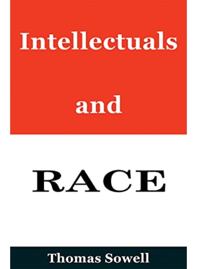 Intellectuals And Race 