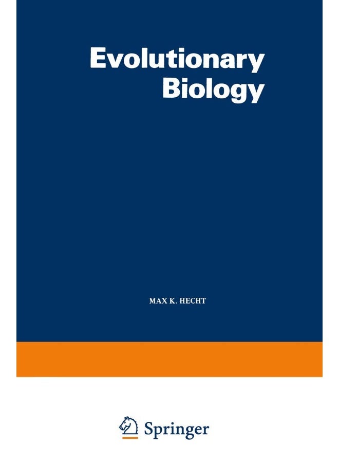 Evolutionary Biology: Volume 12