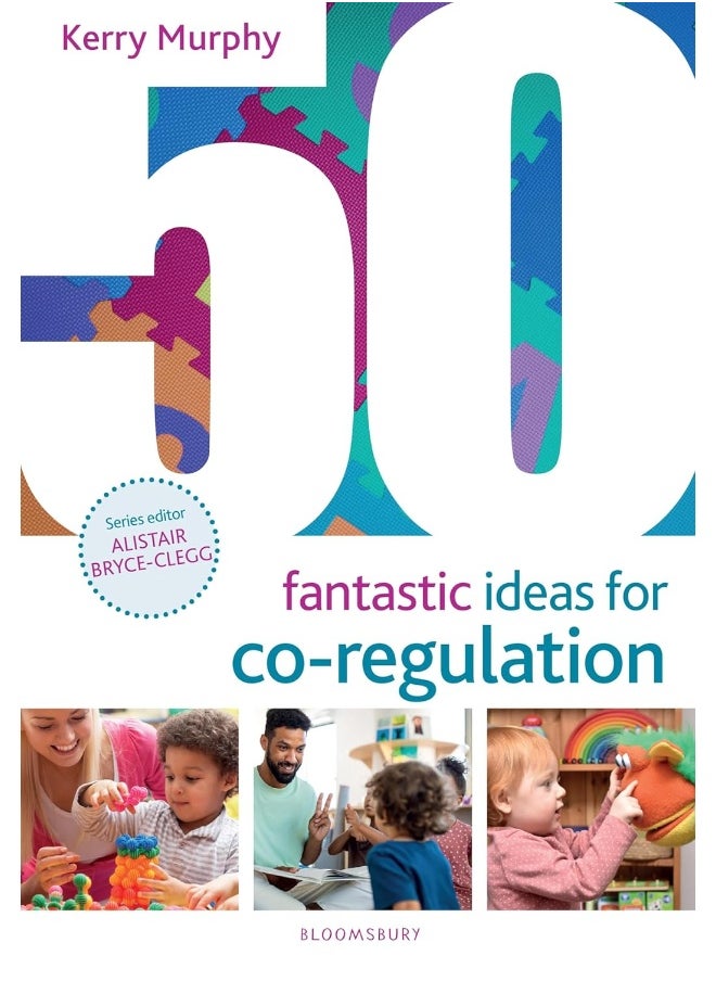 Featherstone 50 Fantastic Ideas for Co-Regulation 